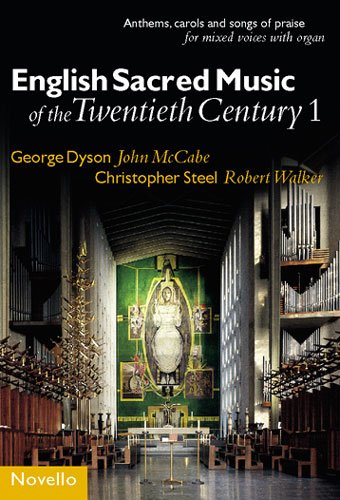 English Sacred Music of the Twentieth Century Book 1
