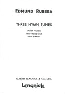 Rubbra Three Hymn Tunes Op 114
