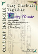 Easy Clarinets Together: Early Music