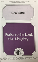 Praise to the Lord, the Almighty SATB
