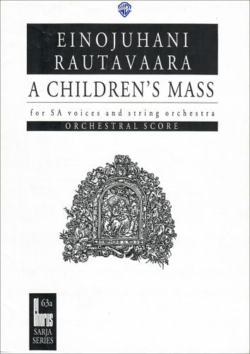 Rautavaara A Children's Mass Op71 Full Score