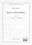 Kodaly Hymn to King Stephen.