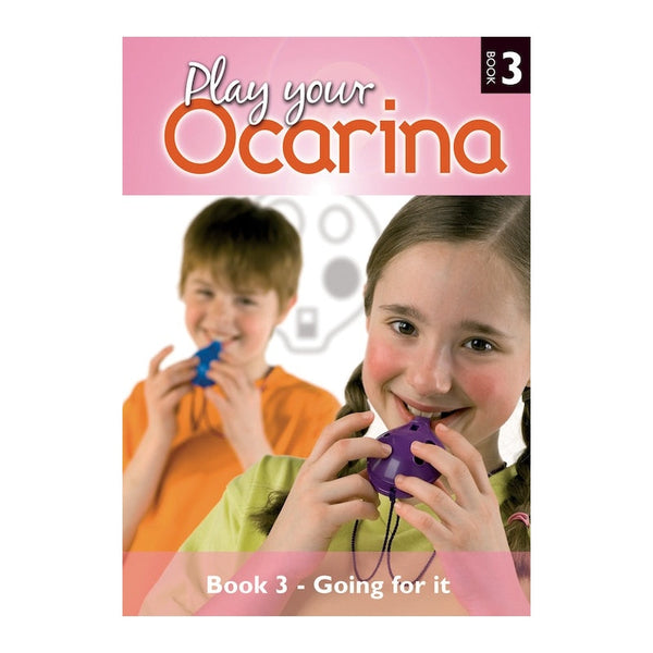Play Your Ocarina Book 3 - Going for It
