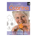Play Your Ocarina Book 4 - Finishing Touches