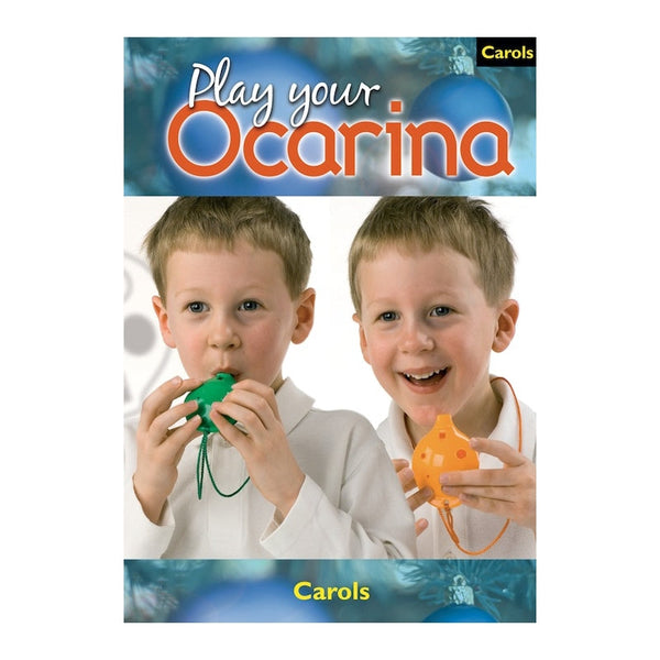 Play Your Ocarina Carols - Book Only