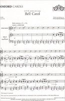 Mathias Bell Carol: vocal score