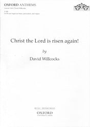 Willcocks Christ the Lord is risen again!: Vocal score