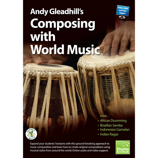 Andy Gleadhill's Composing with World Music