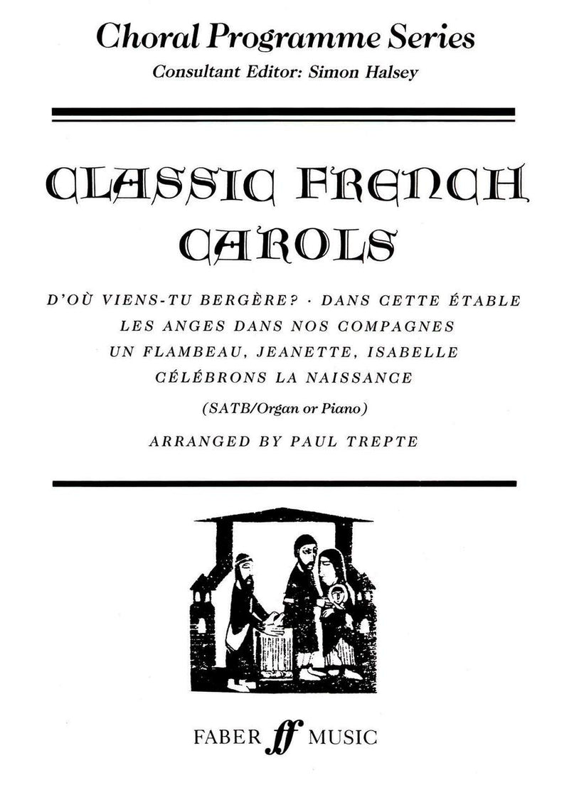 Classic French Carols SATB accompanied