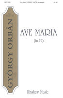 Orban - Ave Maria (In D) SATB