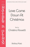 Love Came Down At Christmas SATB