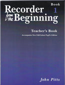 Recorder From the Beginning : Teacher's Book 1