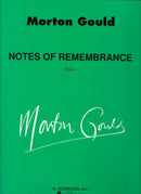 Morton Gould: Notes Of Remembrance