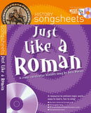 History Songsheet: Just Like A Roman