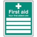 SIGNS, SAFETY, SELF-ADHESIVE, First aid - Your first aiders are, 250 x 300mm, Each