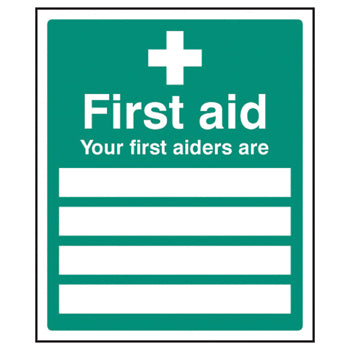 SIGNS, SAFETY, SELF-ADHESIVE, First aid - Your first aiders are, 250 x 300mm, Each