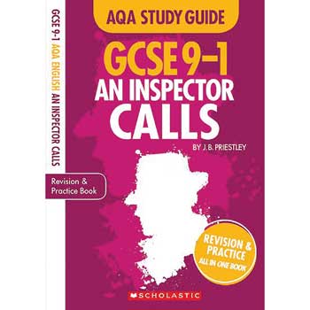 GCSE GRADES 9-1 STUDY GUIDES, An Inspector Calls, AQA English Literature, Each