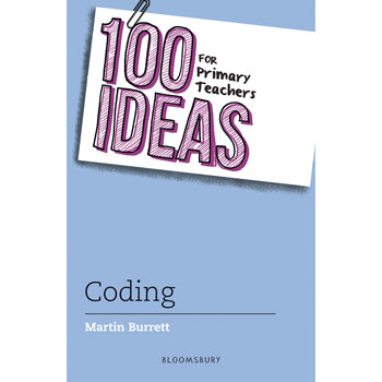 100 IDEAS FOR PRIMARY TEACHERS: CODING, Each