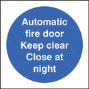 SAFETY SIGNS, MANDATORY FIRE PREVENTION SIGNS, Self Adhesive, Automatic fire door Keep clear Close at night, 80 x 80mm, Each